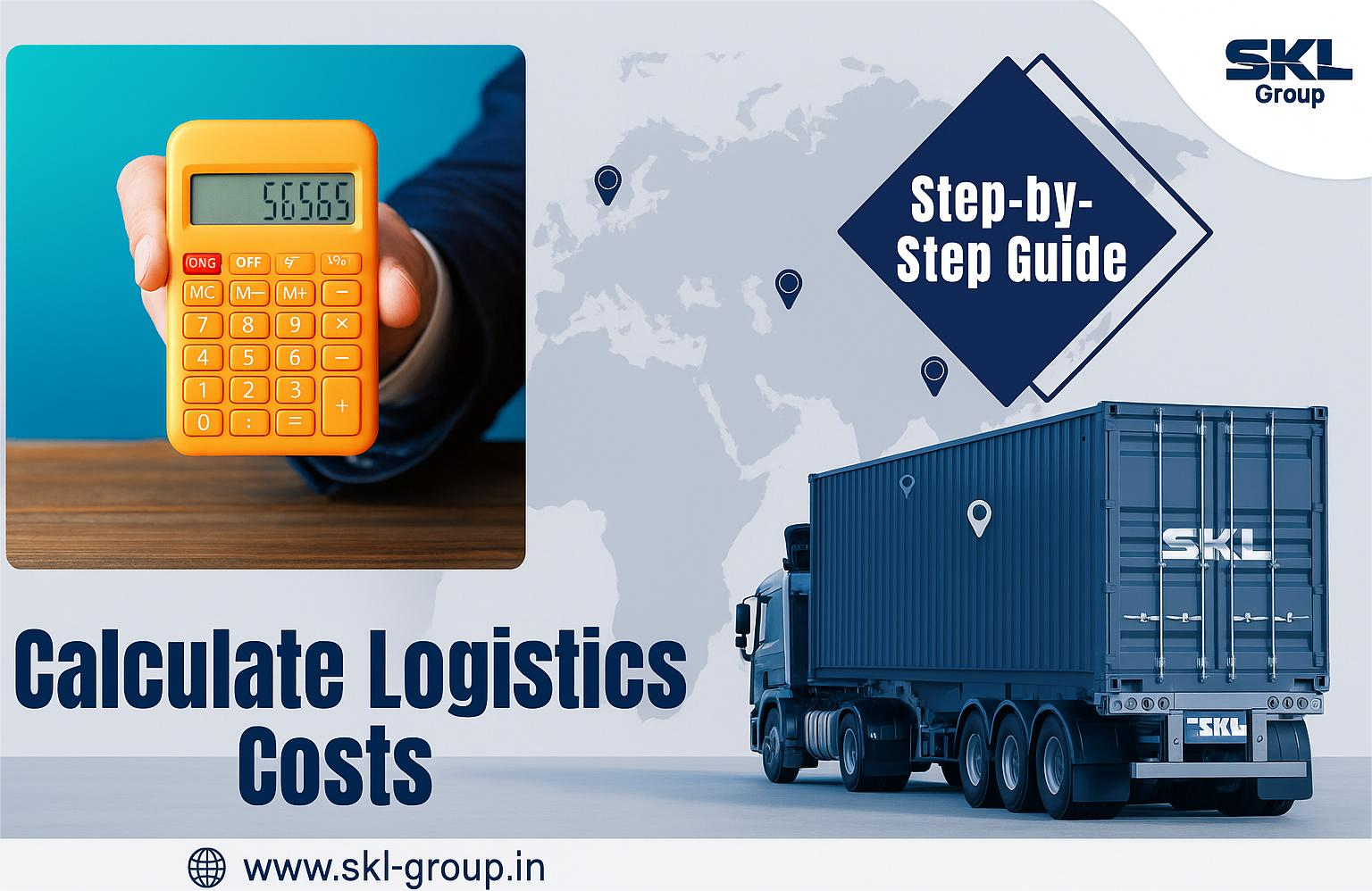How to Calculate Logistics Costs | Step-by-Step Guide 2025