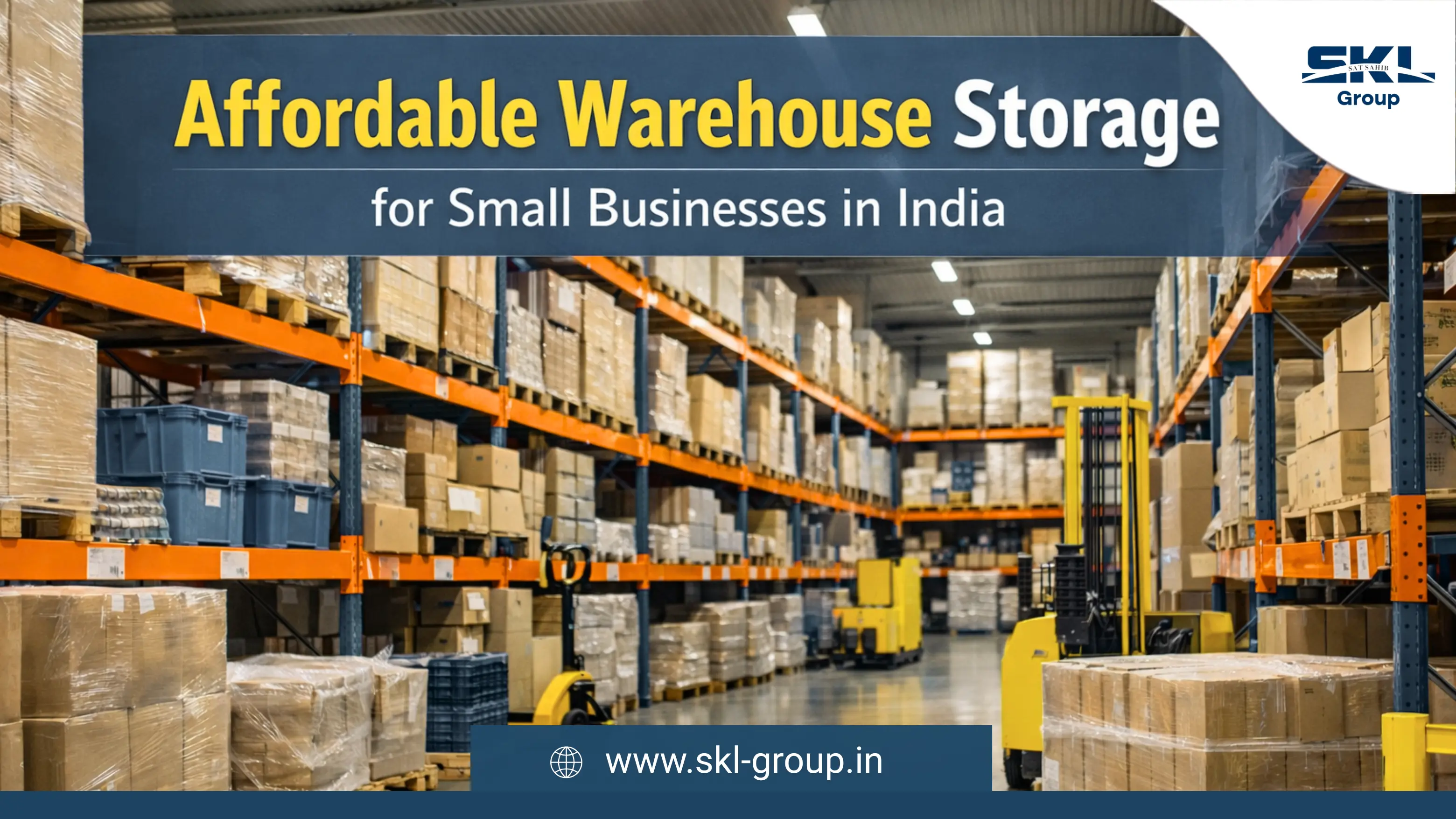 Affordable Warehouse Storage for Small Businesses in India